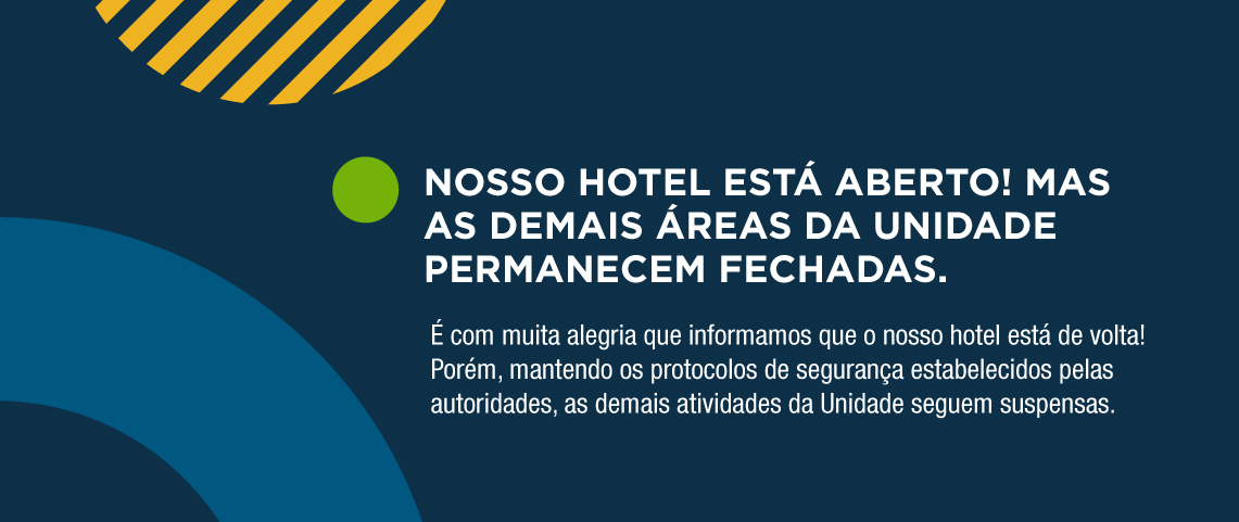 Reabertura da Unidade Hoteleira Sesc RJ