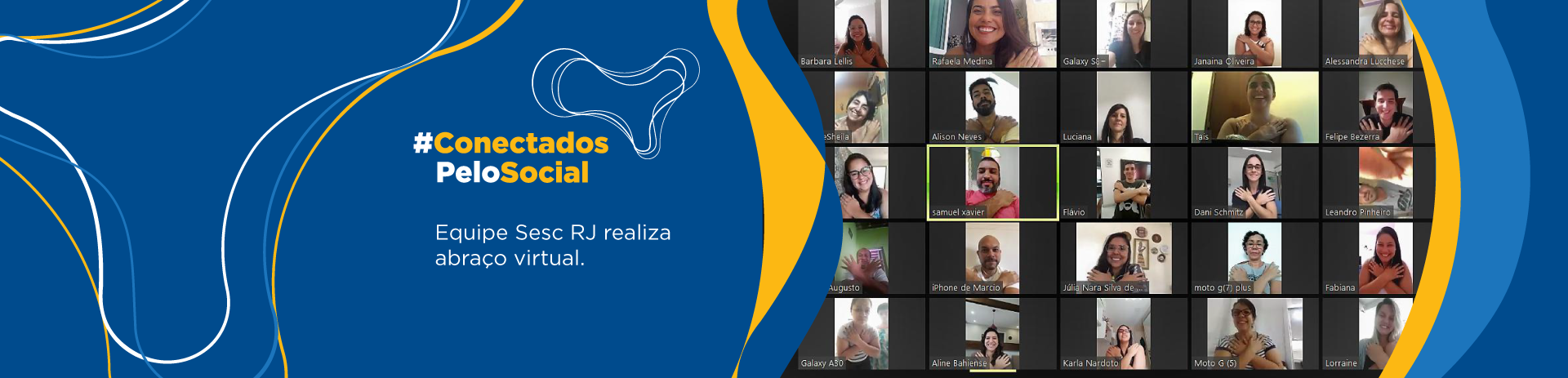 Conectados pelo social - colaboradores sesc rj