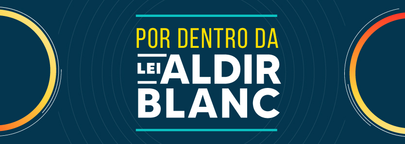 Curso Lei Aldir Blanc Cultura