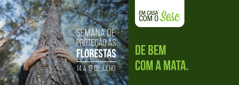 E-book De Bem com a Mata em comemoração ao Dia de Proteção às Florestas, do Sesc RJ