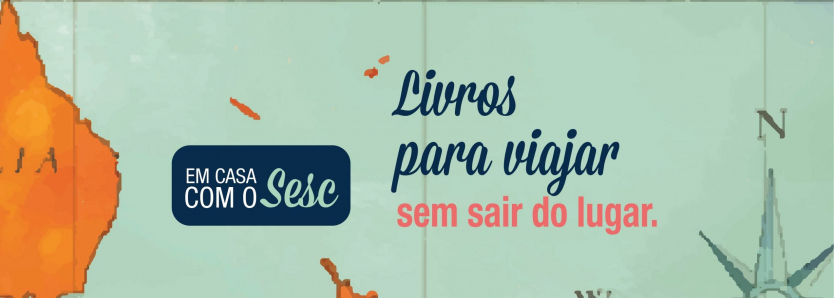 Dicas de livros para viajar - Turismo Social