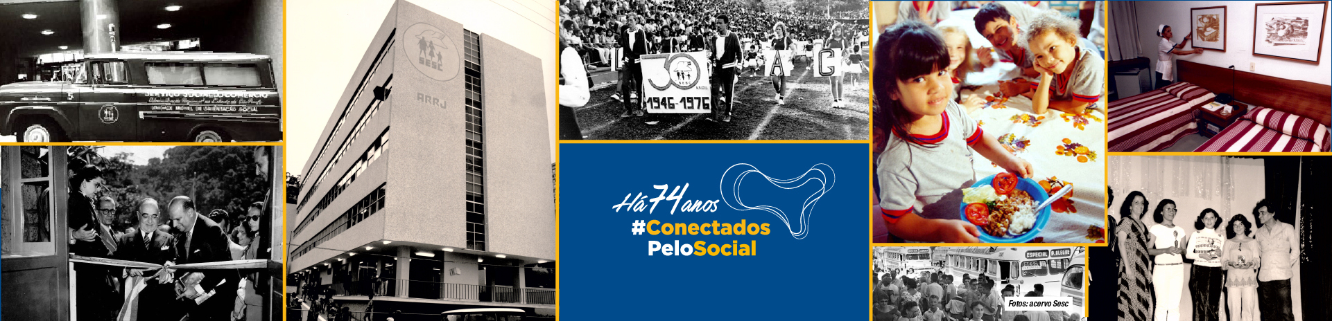 Aniversário do Sesc - 74 anos