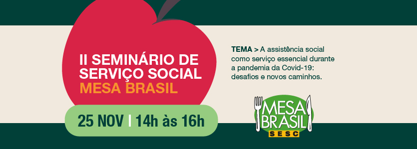 Mesa Sesc Brasil apresenta o II Seminário de Serviço Social