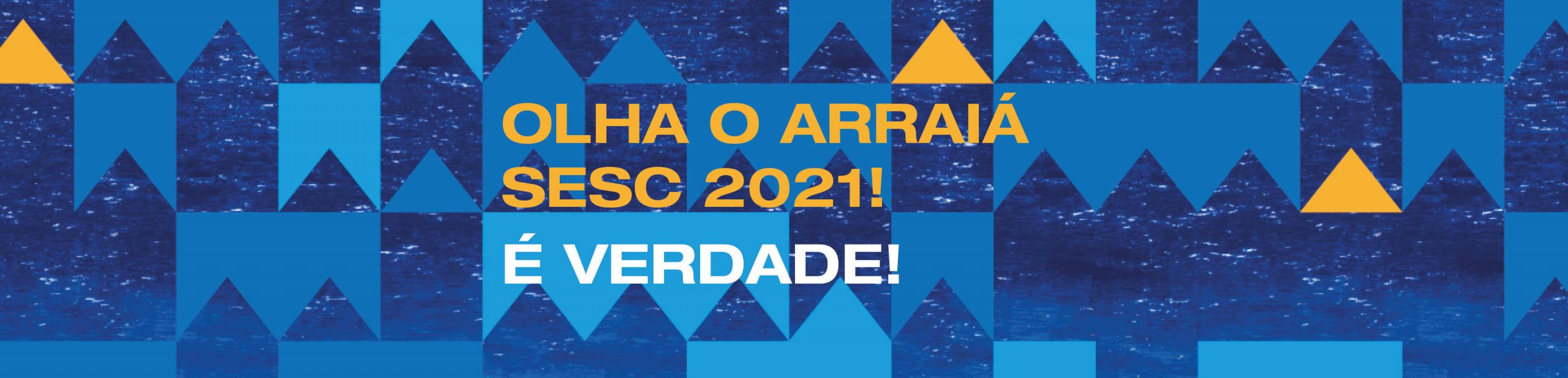 Arraiá Sesc 2021