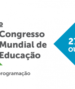 2º Congresso Mundial de Educação: “Essa escola chamada vida”