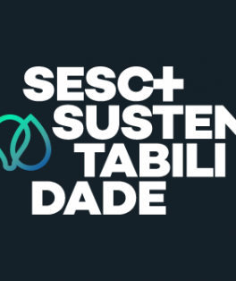 Seminário Sesc+ Sustentabilidade Dicas de sustentabilidade - consumo consciente