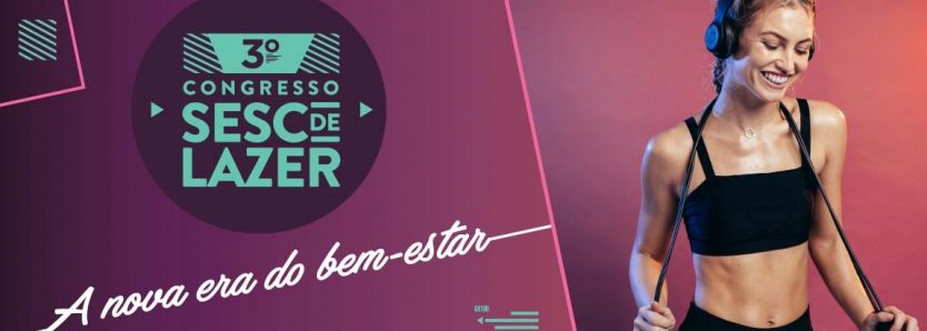 3º Congresso Sesc de Lazer