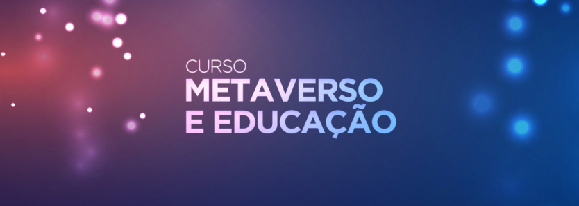 metaverso e educação