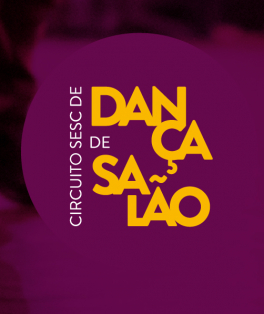 Circuito Sesc de Dança de Salão