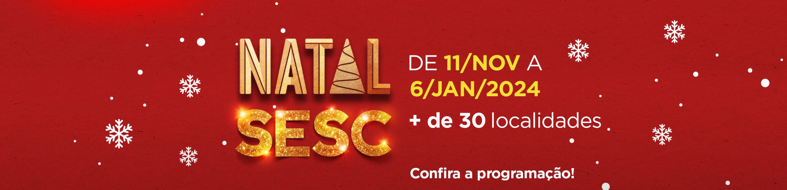 Natal Sesc RJ 2023: Sesc RJ levará a magia do Natal a todo o estado a partir deste sábado